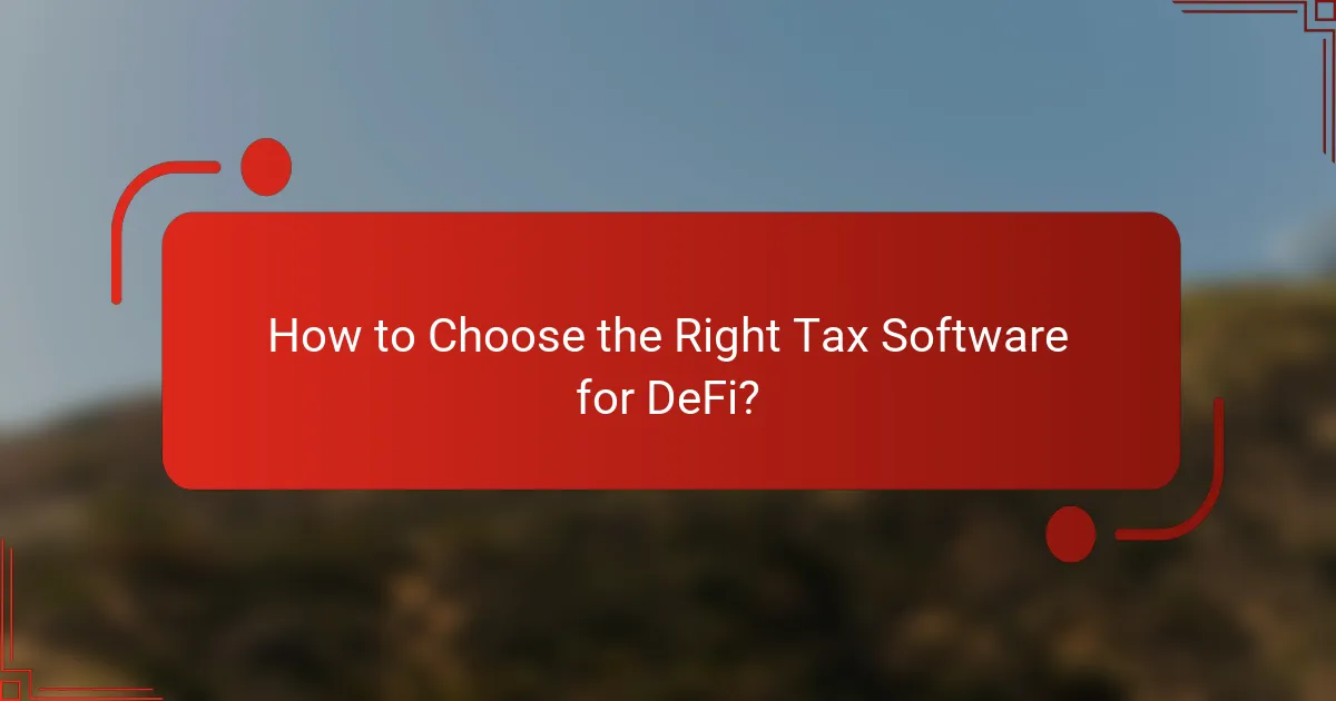 How to Choose the Right Tax Software for DeFi?