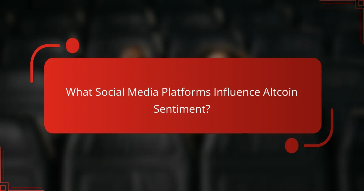 What Social Media Platforms Influence Altcoin Sentiment?